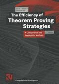 Plaisted / Zhu |  Zhu, Y: Efficiency of Theorem Proving Strategies | Buch |  Sack Fachmedien