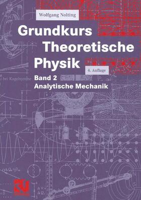 Nolting |  Grundkurs Theoretische Physik | Buch |  Sack Fachmedien