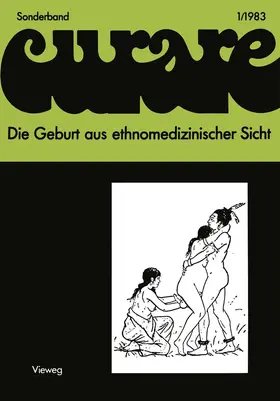 Schiefenhövel / Sich |  Die Geburt aus ethnomedizinischer Sicht | Buch |  Sack Fachmedien