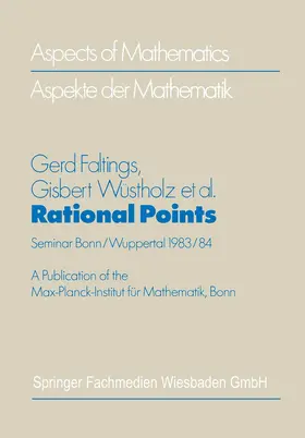Faltings / Wüstholz |  Rational Points | Buch |  Sack Fachmedien