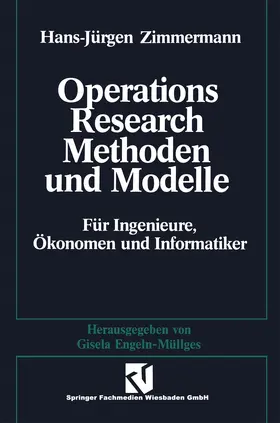 Zimmermann | Methoden und Modelle des Operations Research | Buch | 978-3-528-18917-4 | www.sack.de