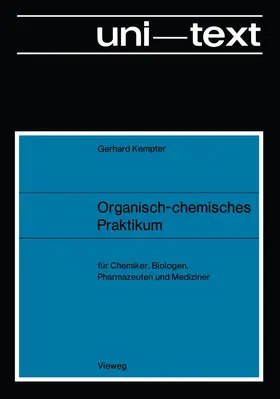 Kempter |  Organisch-chemisches Praktikum | Buch |  Sack Fachmedien