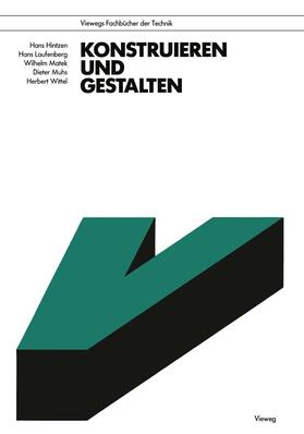 Hintzen / Laufenberg / Matek | Hintzen, H: Konstruieren und Gestalten | Buch | 978-3-528-24155-1 | sack.de