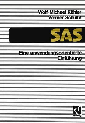 Kähler |  SAS - Eine anwendungs-orientierte Einführung | Buch |  Sack Fachmedien