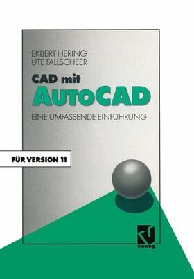 Hering | CAD mit AutoCAD | Buch | 978-3-528-24590-0 | sack.de