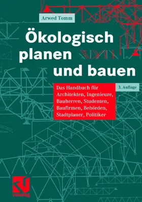 Tomm |  Ökologisch planen und bauen | Buch |  Sack Fachmedien