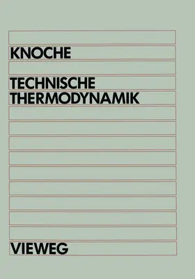 Knoche |  Technische Thermodynamik | Buch |  Sack Fachmedien
