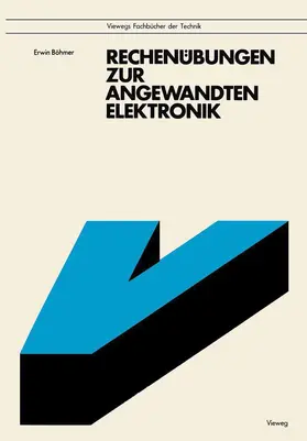 Böhmer | Rechenübungen zur angewandten Elektronik | Buch | 978-3-528-34189-3 | www.sack.de