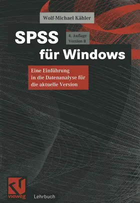 Kähler |  SPSS für Windows | Buch |  Sack Fachmedien