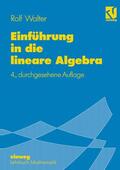 Walter |  Einführung in die lineare Algebra | Buch |  Sack Fachmedien