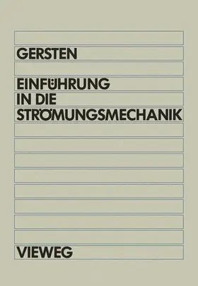 Gersten / Lehmann |  Einführung in die Strömungsmechanik | Buch |  Sack Fachmedien