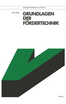 Pfeifer |  Grundlagen der Fördertechnik | Buch |  Sack Fachmedien