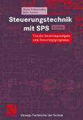 Wellenreuther / Zastrow |  Steuerungstechnik mit SPS | Buch |  Sack Fachmedien