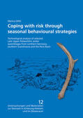 Wild |  Coping with risk through seasonal behavioural strategies | Buch |  Sack Fachmedien