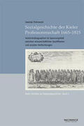 Piotrowski / Auge |  Sozialgeschichte der Kieler Professorenschaft 1665-1815 | Buch |  Sack Fachmedien