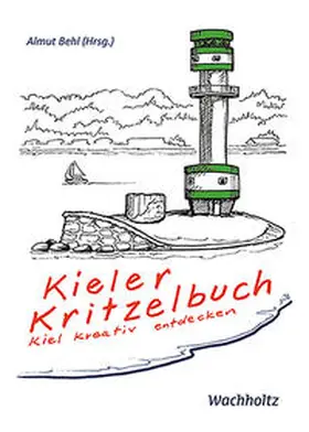  Kieler Kritzelbuch | Buch |  Sack Fachmedien