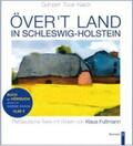 Gumpert / Tucai |  Över't Land in Schleswig-Holstein | Buch |  Sack Fachmedien