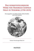 Gruber / Knödler / Baudach |  Das schriftstellerische Werk von Friedrich Leopold Graf zu Stolberg (1750-1819) | Buch |  Sack Fachmedien