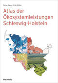 Müller / Lange |  Atlas der Ökosystemleistungen in Schleswig-Holstein | Sonstiges |  Sack Fachmedien
