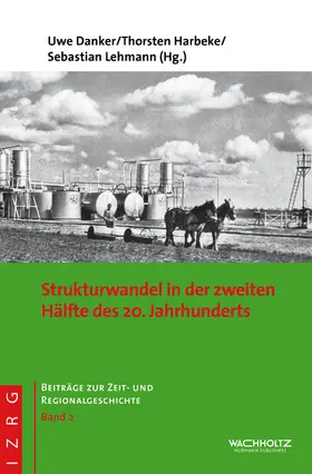Danker / Haberke / Lehmann |  Strukturwandel in der zweiten Hälfte des 20. Jahrhunderts | eBook | Sack Fachmedien
