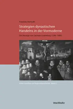 Hormuth |  Strategien dynastischen Handelns in der Vormoderne | eBook | Sack Fachmedien
