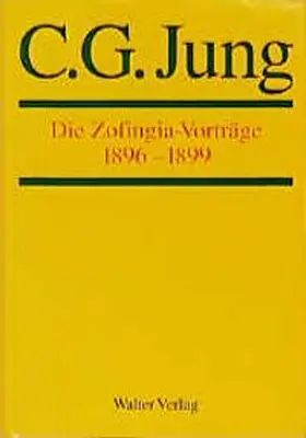 Jung |  Die Zofingia-Vorträge 1896-1899 | Buch |  Sack Fachmedien