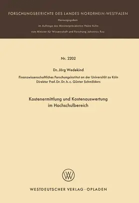 Wedekind |  Kostenermittlung und Kostenauswertung im Hochschulbereich | Buch |  Sack Fachmedien