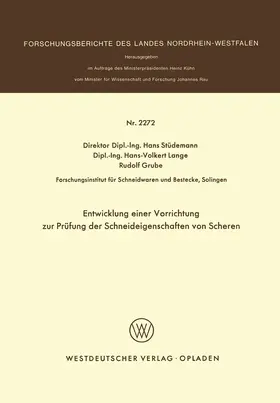Stüdemann |  Entwicklung einer Vorrichtung zur Prüfung der Schneideigenschaften von Scheren | Buch |  Sack Fachmedien