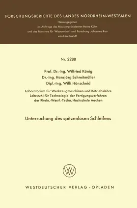 König |  Untersuchung des spitzenlosen Schleifens | Buch |  Sack Fachmedien