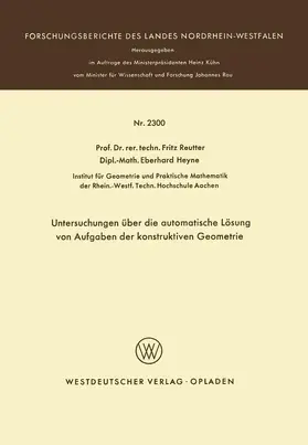 Reutter |  Untersuchungen über die automatische Lösung von Aufgaben der konstruktiven Geometrie | Buch |  Sack Fachmedien