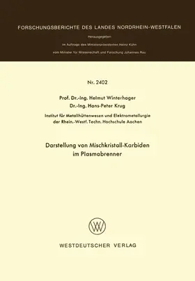 Winterhager | Darstellung von Mischkristall-Karbiden im Plasmabrenner | Buch | 978-3-531-02402-8 | www.sack.de
