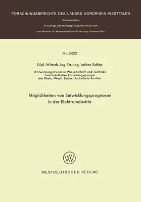 Schirp |  Möglichkeiten von Entwicklungsprognosen in der Elektroindustrie | Buch |  Sack Fachmedien