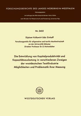Einhoff | Einhoff, U: Entwicklung von Kapitalproduktivität und Kapazit | Buch | 978-3-531-02432-5 | sack.de