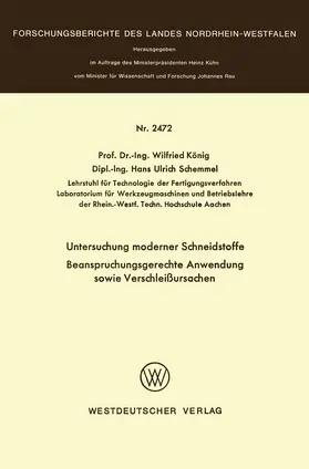 König |  Untersuchung moderner Schneidstoffe Beanspruchungsgerechte Anwendung sowie Verschleißursachen | Buch |  Sack Fachmedien