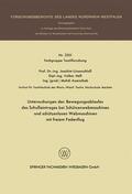 Lünenschloß |  Lünenschloß, J: Untersuchungen des Bewegungsablaufes des Sch | Buch |  Sack Fachmedien