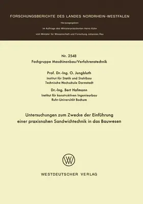 Jungbluth |  Untersuchungen zum Zwecke der Einführung einer praxisnahen Sandwichtechnik in das Bauwesen | Buch |  Sack Fachmedien