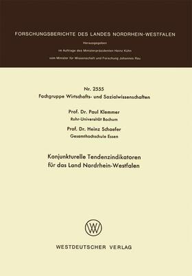 Klemmer | Klemmer, P: Konjunkturelle Tendenzindikatoren für das Land N | Buch | 978-3-531-02555-1 | sack.de