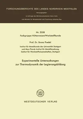 Predel |  Experimentelle Untersuchungen zur Thermodynamik der Legierungsbildung | Buch |  Sack Fachmedien