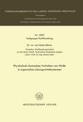 Böhme |  Böhme, H: Physikalisch-chemisches Verhalten von Wolle in org | Buch |  Sack Fachmedien
