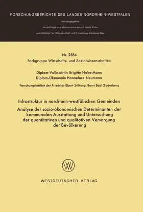 Nake-Mann |  Infrastruktur in nordrhein-westfälischen Gemeinden | Buch |  Sack Fachmedien