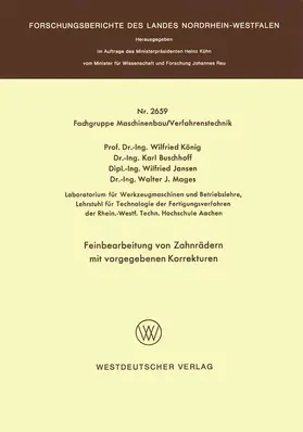 König |  Feinbearbeitung von Zahnrädern mit vorgegebenen Korrekturen | Buch |  Sack Fachmedien