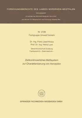 Kraus |  Zeitkontinuierliches Meßsystem zur Charakterisierung von Aerosolen | Buch |  Sack Fachmedien