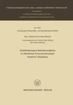 Weimer |  Qualitätsbezogene Betriebsvergleiche im öffentlichen Personennahverkehr Nordrhein-Westfalens | Buch |  Sack Fachmedien