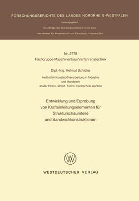Schlüter | Schlüter, H: Entwicklung und Erprobung von Krafteinleitungse | Buch | 978-3-531-02775-3 | sack.de