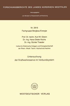 Edwin | Edwin, K: Untersuchung der Kraftwerkreserve im Verbundsystem | Buch | 978-3-531-02816-3 | sack.de