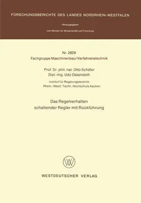 Schäfer |  Das Regelverhalten schaltender Regler mit Rückführung | Buch |  Sack Fachmedien