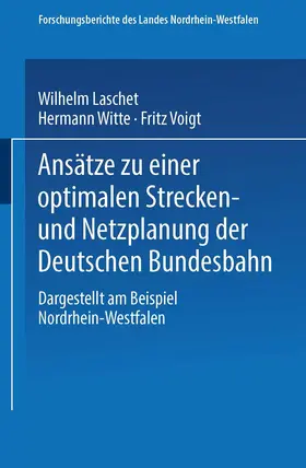 Laschet |  Ansätze zu einer optimalen Strecken- und Netzplanung der Deutschen Bundesbahn | Buch |  Sack Fachmedien