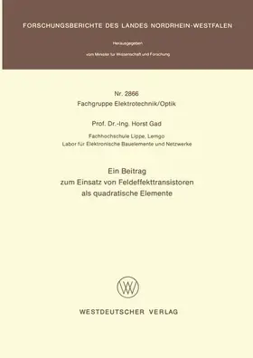 Gad |  Ein Beitrag zum Einsatz von Feldeffekttransistoren als quadratische Elemente | Buch |  Sack Fachmedien