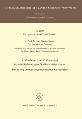 Leins |  Kräfteabbau bzw. Kräfteverlauf in verschiedenartigen Straßenkonstruktionen | Buch |  Sack Fachmedien