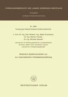 Eversheim |  Modulare Systemvarianten zur automatischen Arbeitsplanerstellung | Buch |  Sack Fachmedien